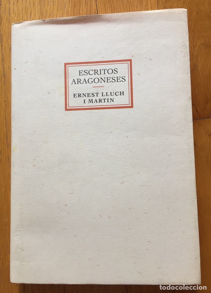 Libros de segunda mano: ESCRITOS ARAGONESES, Ernest Lluch i Martin - Foto 1