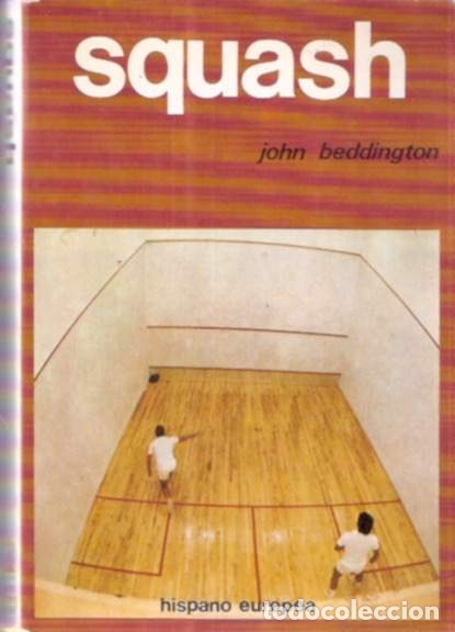 Libros de segunda mano: Squash - Beddington, John - Foto 1