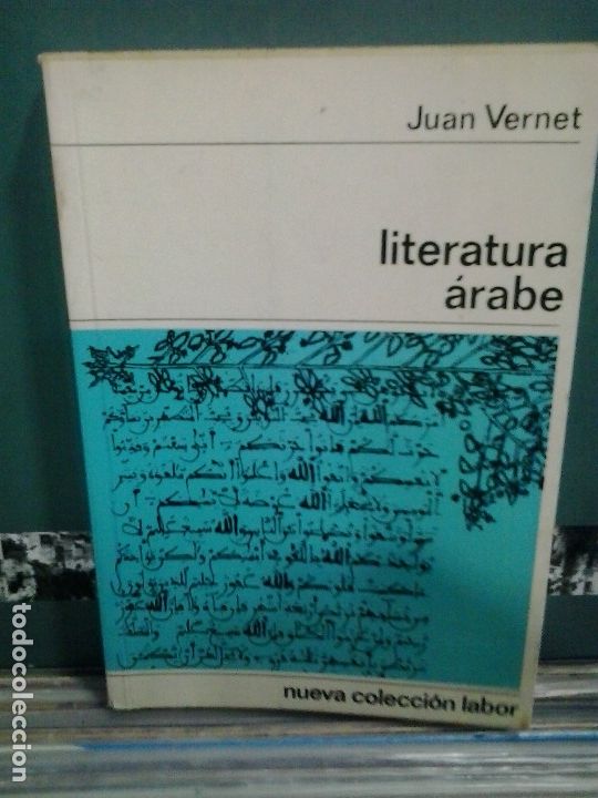 Libros de segunda mano: Literatura &aacute;rabe. Juan Vernet - Foto 1