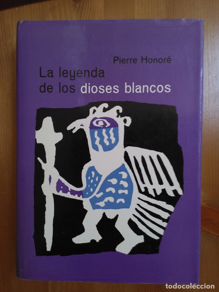 Libros de segunda mano: La leyenda de los dioses blancos. Pierre Honore - Foto 1