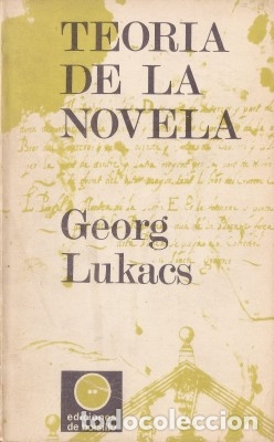 Libros de segunda mano: TEOR&Iacute;A DE LA NOVELA - Lukacs, Georg 1970 - Foto 1