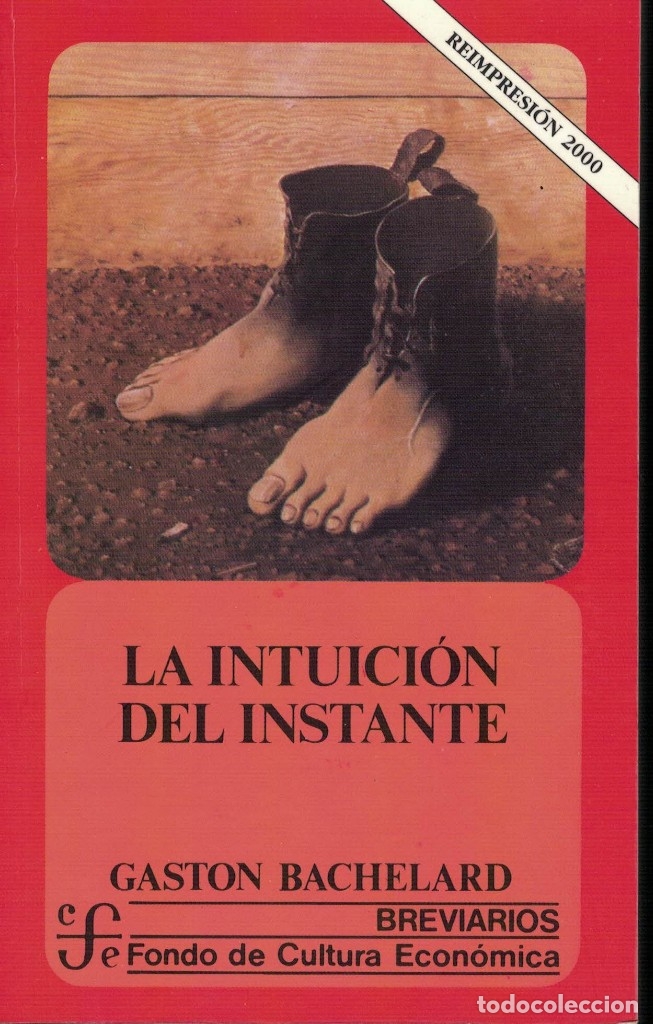 Libros de segunda mano: Gaston Bachelard, La intuici&oacute;n del instante - Foto 1