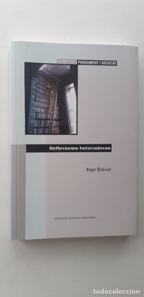 Libros de segunda mano: REFLEXIONES HETERODOXAS - INGER ENKVIST - Foto 1