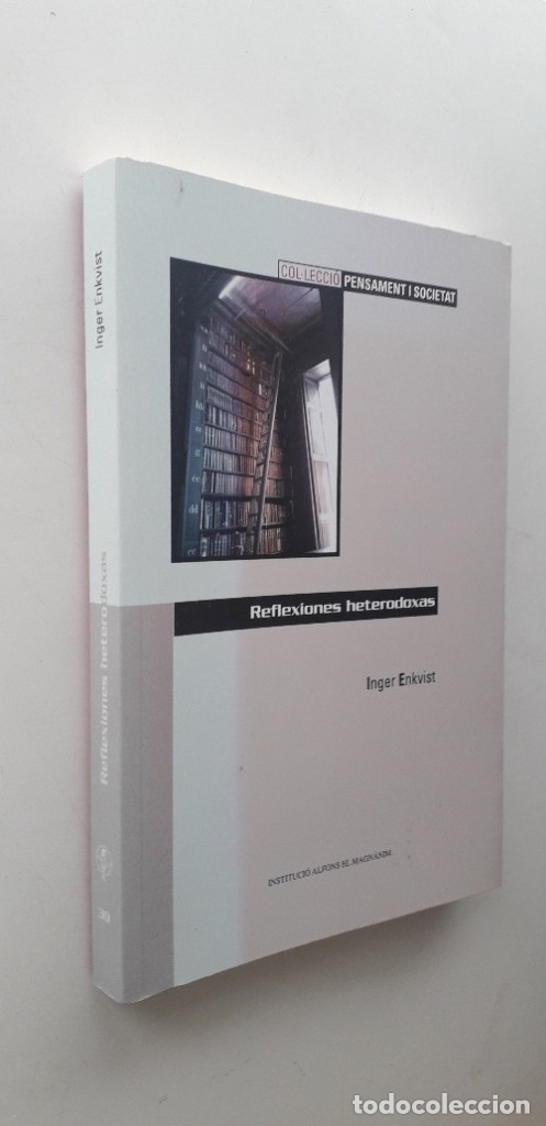 Libros de segunda mano: REFLEXIONES HETERODOXAS - INGER ENKVIST - Foto 2