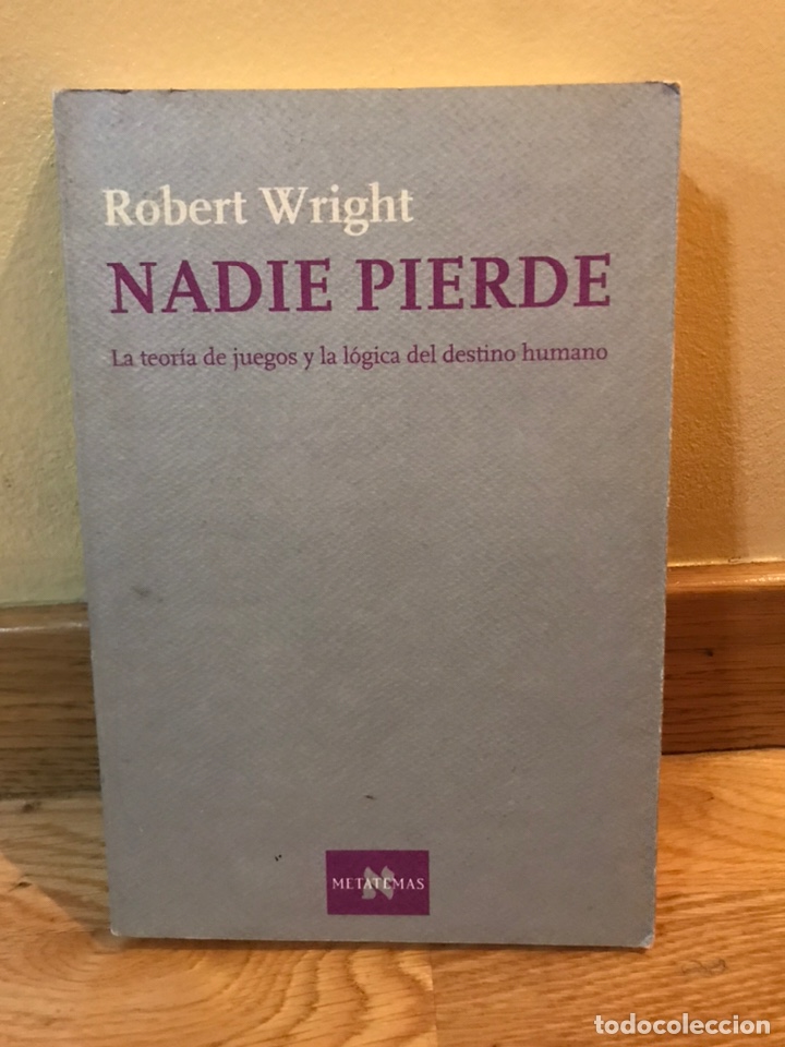 Libros de segunda mano: Nadie pierde Robert Wright - Foto 1