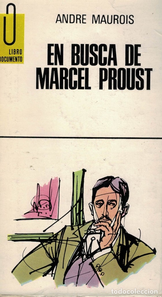 Libros de segunda mano: Andr&eacute; Maurois, En busca de Marcel Proust - Foto 1