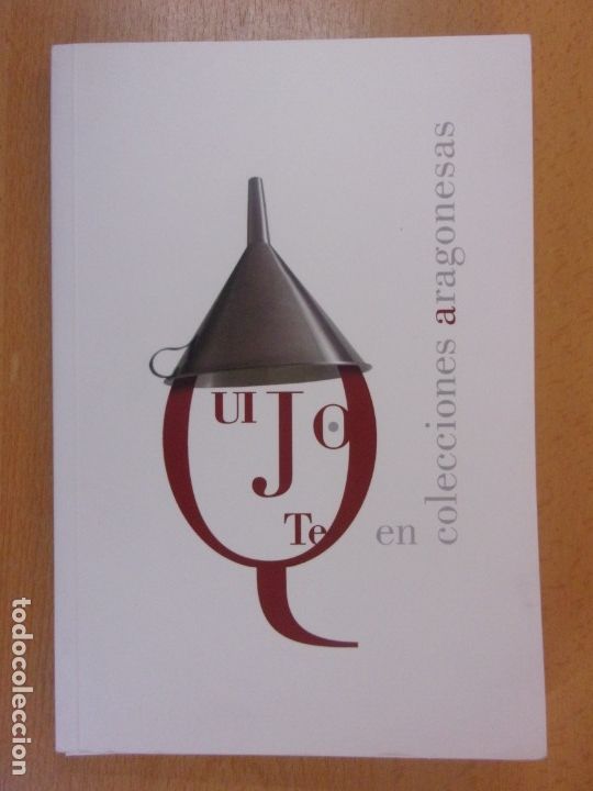 Libros de segunda mano: QUIJOTE EN COLECCIONES ARAGONESAS - Foto 1
