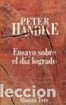 Libros de segunda mano: Ensayo sobre el d&iacute;a logrado. Peter Handke - Foto 1