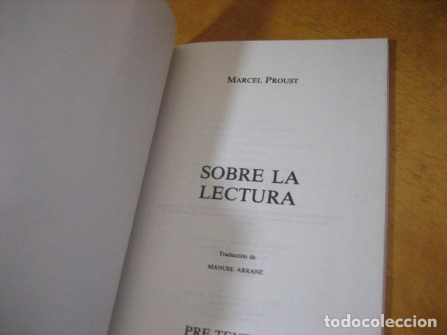 Libros de segunda mano: SOBRE LA LECTURA. MARCEL PROUST. EDITORIAL PRE-TEXTOS. 1989 EDICION - Foto 2