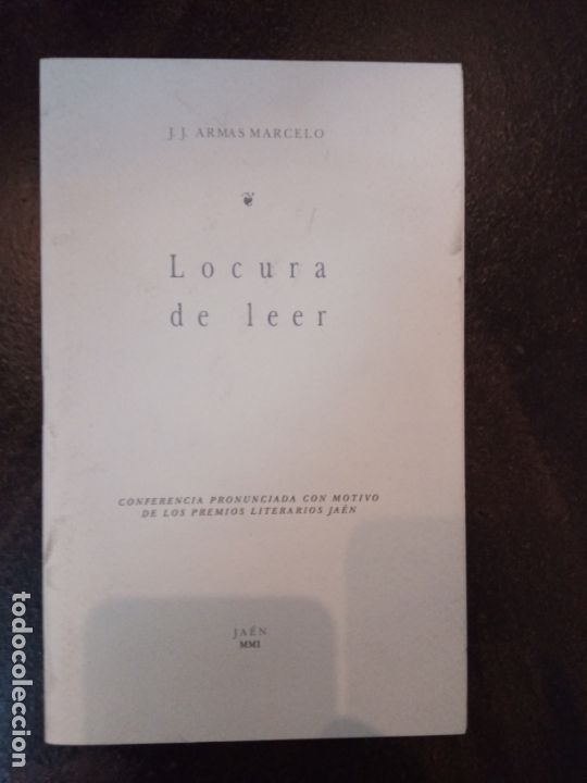 Livres d'occasion: J.J. Armas Marcelo: Locura de leer.