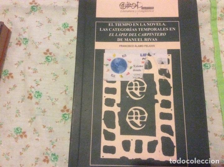 Livres d'occasion: El tiempo en la novela. Las categor&iacute;as temporales en El l&aacute;piz del carpintero de Manuel Rivas Alamo