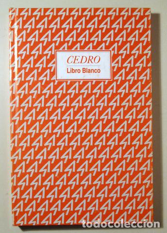 Libros de segunda mano: CEDRO. LIBRO BLANCO 1988-1998 - Madrid 1999 - Foto 1