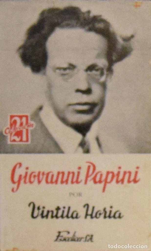 Libros de segunda mano: GIOVANNI PAPINI - Vintilia HORIA - Foto 1