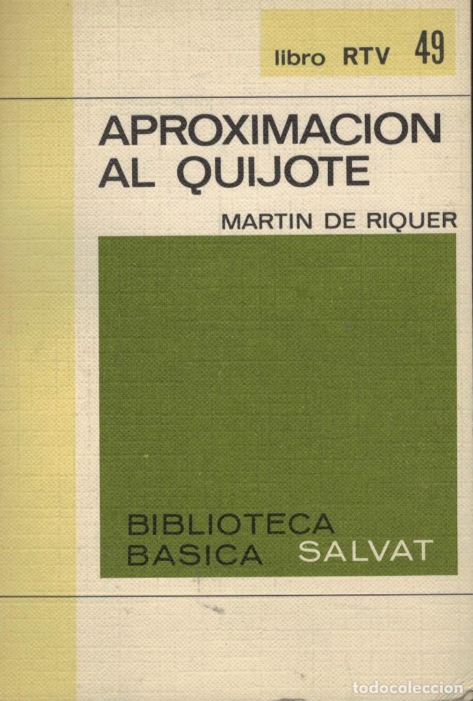 Libros de segunda mano: Mart&iacute;n de Riquer, Aproximaci&oacute;n al Quijote - Foto 1