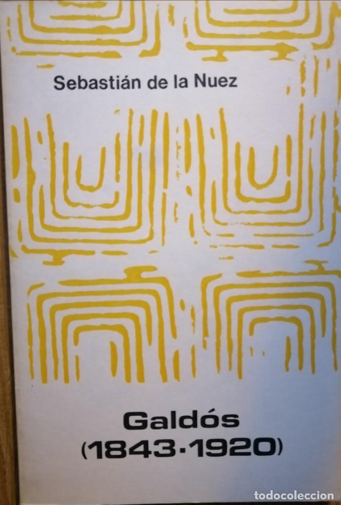 Libros de segunda mano: Gald&oacute;s (1843-1920). Sebasti&aacute;n de la Nuez. - Foto 1