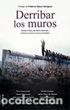 Libros de segunda mano: DERRIBAR LOS MUROS VV.AA. - Foto 1