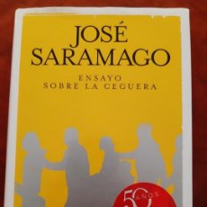Libros de segunda mano: JOSÉ SARAMAGO. ENSAYO SOBRE LA CEGUERA. Lote 187329188