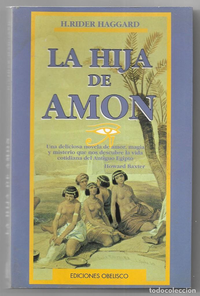 Libros de segunda mano: La Hija de Amon Rider Haggard, H. - Foto 1