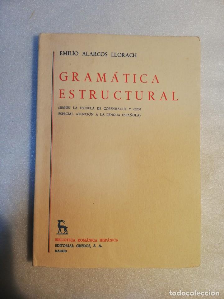 Libros de segunda mano: GRAM&Aacute;TICA ESTRUCTURAL EMILIO ALARCOS LLORACH EDIT GREDOS - Foto 1