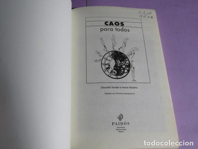 Libros de segunda mano: CAOS Para todos - SARDAR Ziauddin y ABRAMS Iwona - Foto 3