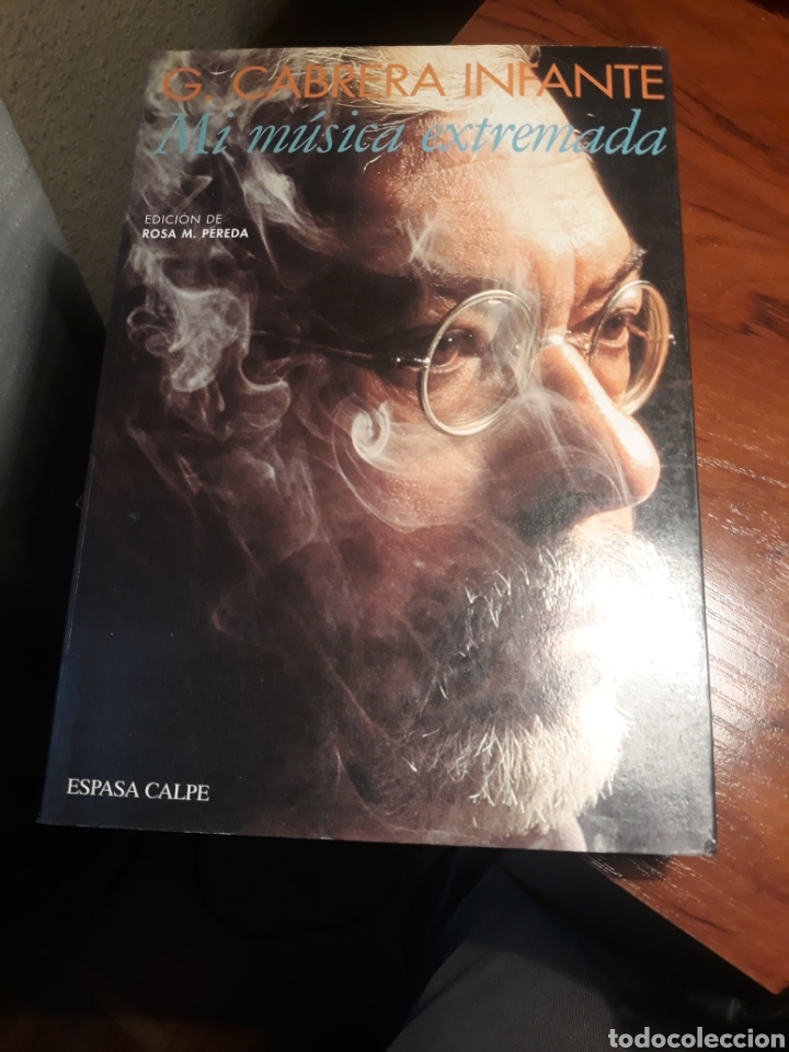 Libros de segunda mano: MI M&Uacute;SICA EXTREMADA - GUILLERMO CABRERA INFANTE - Foto 1