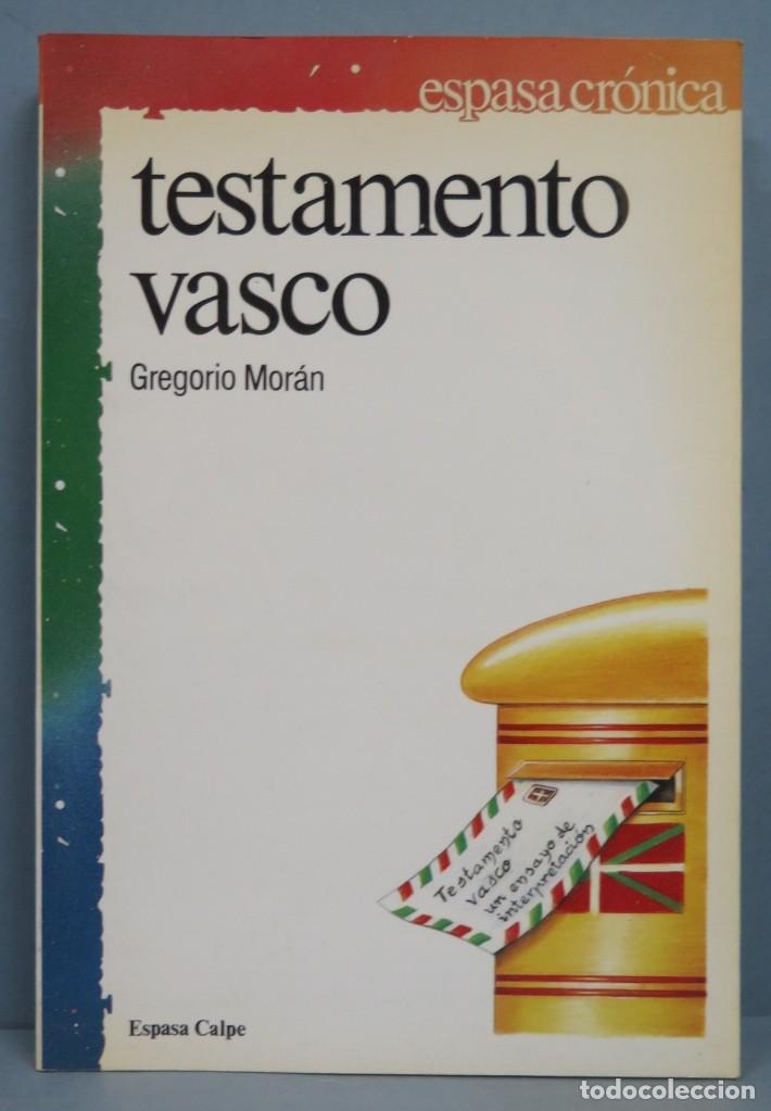 Libros de segunda mano: TESTAMENTO VASCO. UN ENSAYO DE INTERPRETACION. GREGORIO MORAN - Foto 1