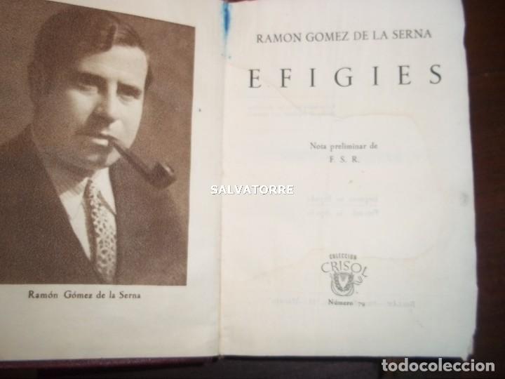 Libros de segunda mano: RAMON GOMEZ DE LA SERNA. EFIGIES. CRISOL.  79. - Foto 4