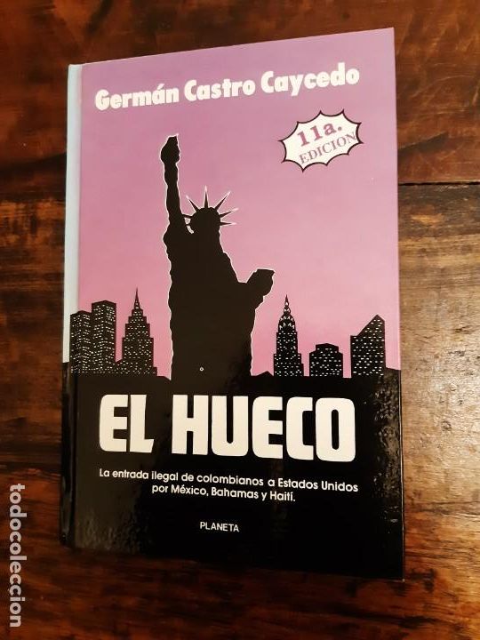 Libros de segunda mano: El hueco Germ&aacute;n Castro Caycedo - Foto 1