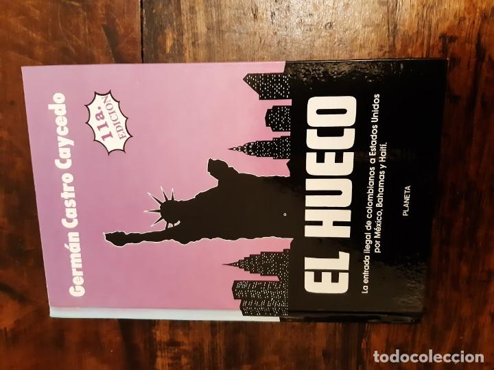 Libros de segunda mano: El hueco Germ&aacute;n Castro Caycedo - Foto 2