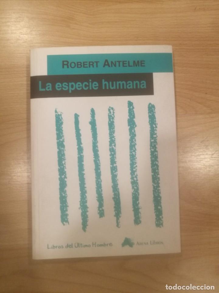 Libros de segunda mano: La especie humana. Robert Antelme - Foto 1
