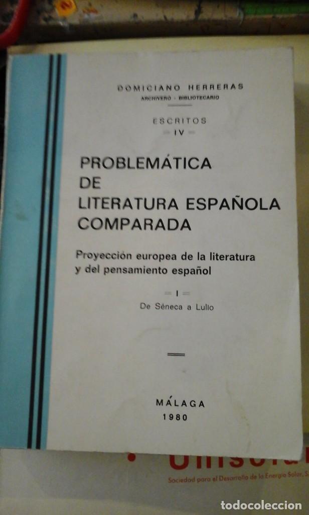Libros de segunda mano: PROBLEM&Aacute;TICA DE LITERATURA ESPA&Ntilde;OLA COMPARADA. De S&eacute;neca a Lulio (M&aacute;laga, 1980) - Foto 1