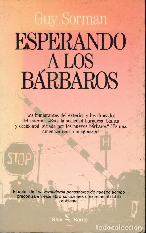 Libros de segunda mano: ESPERANDO A LOS B&Aacute;RBAROS - Foto 1