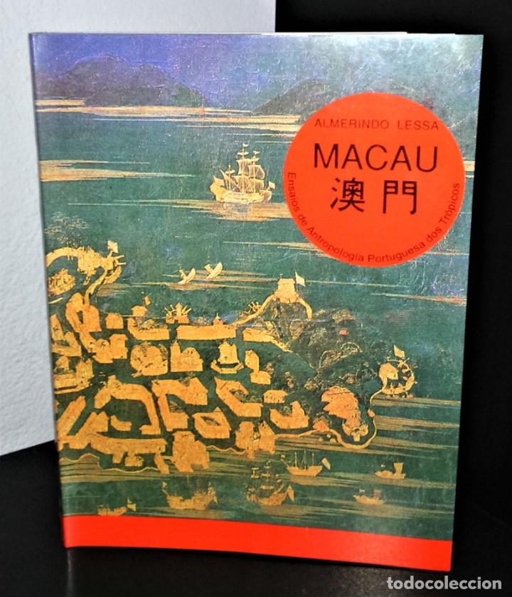 Libros de segunda mano: Macau-Ensaios de Antropologia Portuguesa Tr&oacute;picos de Prof. Almerindo Lessa