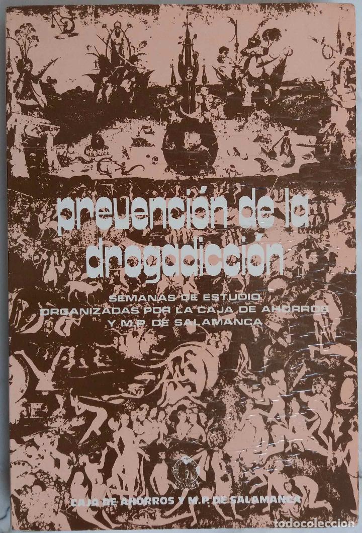 Livres d'occasion: PREVENCI&Oacute;N DE LA DROGADICCI&Oacute;N, SEMANAS DE ESTUDIO CAJA AHORROS SALAMANCA. LIBRO
