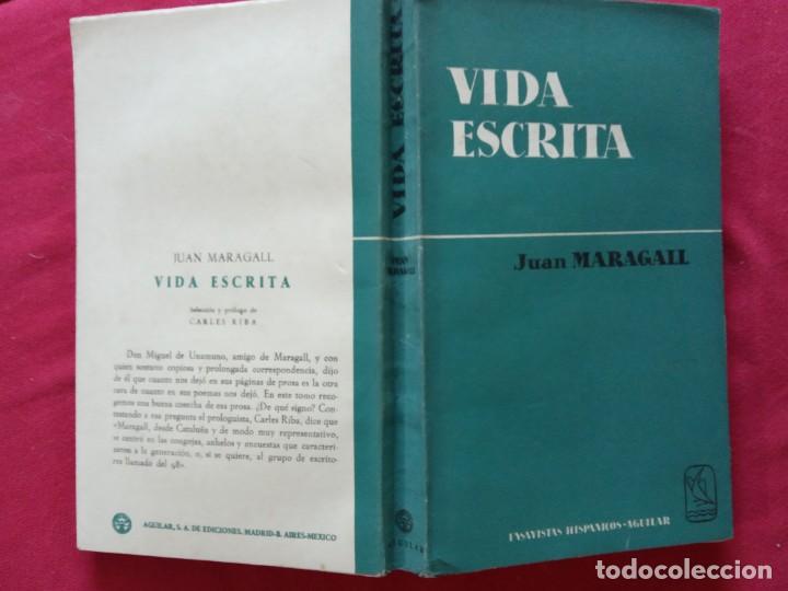 Libros de segunda mano: VIDA ESCRITA. ENSAYOS-JUAN MARAGALL. - Foto 2