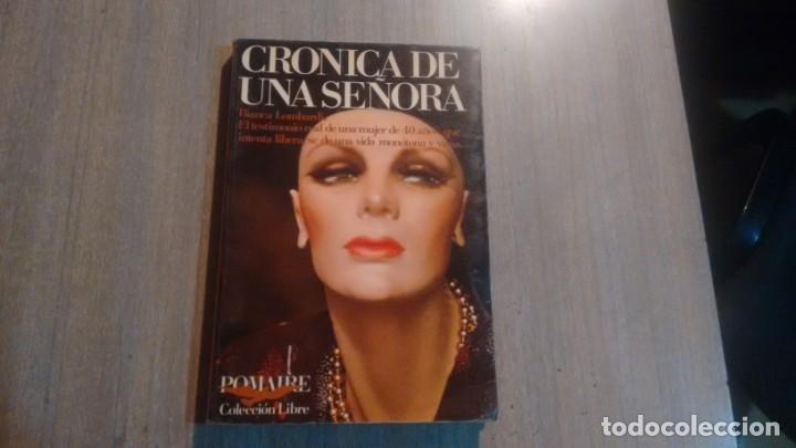 Libros de segunda mano: CRONICA DE UNA SE&Ntilde;ORA - BIANCA LOMBARDI - - Foto 1