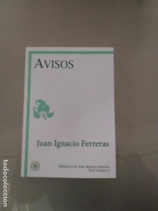 Libros de segunda mano: Avisos - Juan Ignacio Ferreras - Foto 1