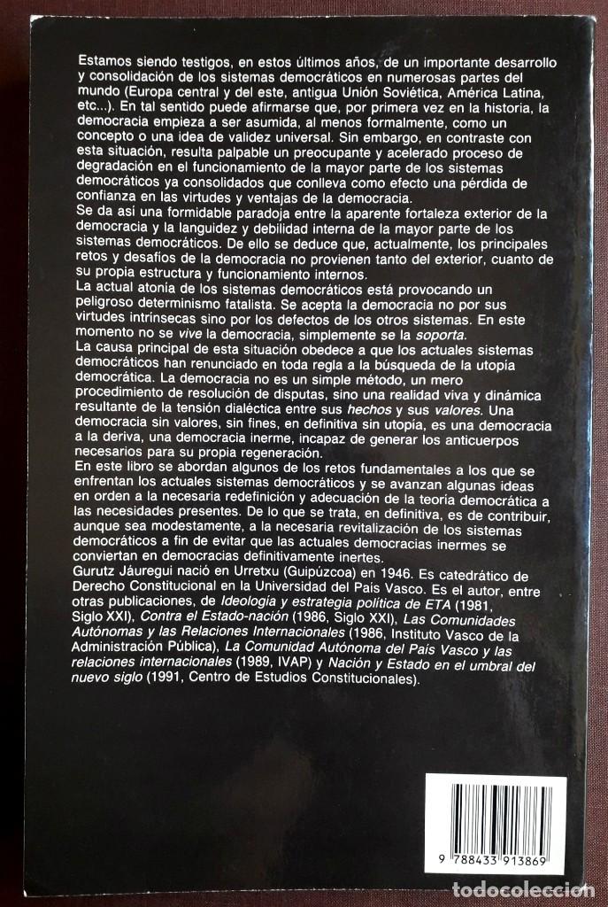 Libros de segunda mano: Gurutz J&aacute;uregui . La democracia en la encrucijada . Anagrama - Foto 2