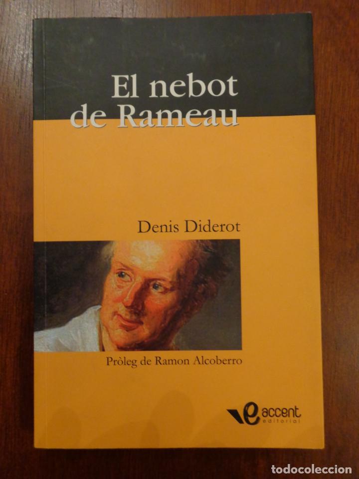 Libros de segunda mano: Denis Diderot - El nebot de Rameau - ACCENT EDITORIAL - 2007 - Foto 1