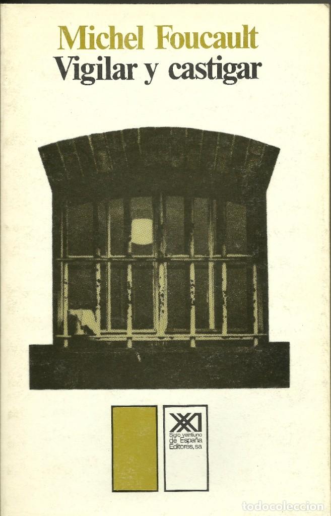 Libros de segunda mano: MICHEL FOUCAULT --- VIGILAR Y CASTIGAR - Foto 1