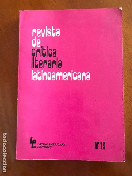 Livres d'occasion: REVISTA DE CR&Iacute;TICA LITERARIA LATINOAMERICANA. A&Ntilde;O X. N&ordm; 19. 1984.