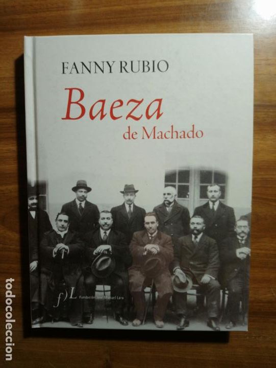 Libros de segunda mano: Baeza de Machado - Rubio, Fanny - Foto 1