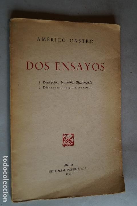 Libros de segunda mano: DOS ENSAYOS. AM&Eacute;RICO CASTRO. 1956 - Foto 1