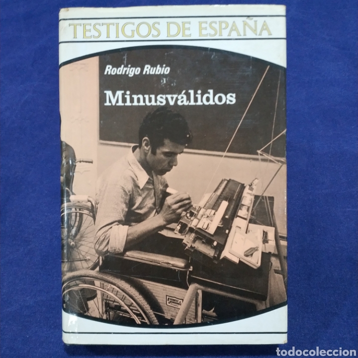 Libros de segunda mano: MINUSV&Aacute;LIDOS - RODRIGO RUBIO - COLECCI&Oacute;N TESTIGOS DE ESPA&Ntilde;A - Foto 1