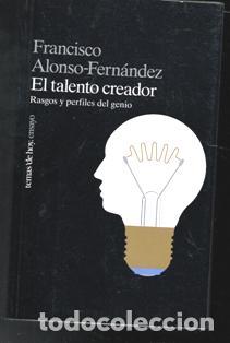 Libros de segunda mano: El talento creador, Francisco Alonso Fern&aacute;ndez - Foto 1