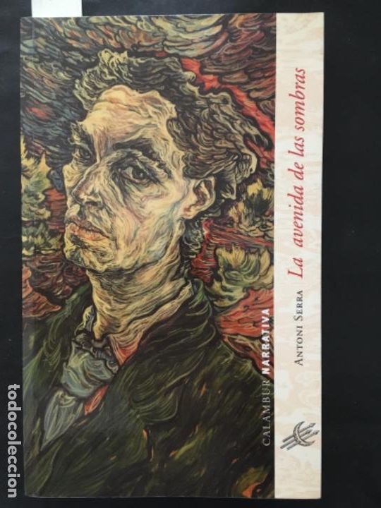 Libros de segunda mano: LA AVENIDA DE LAS SOMBRAS. ANTONI SERRA - Foto 1