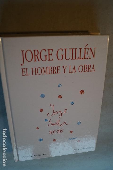 Libros de segunda mano: JORGE GUILL&Eacute;N. EL HOMBRE Y LA OBRA. - Foto 1