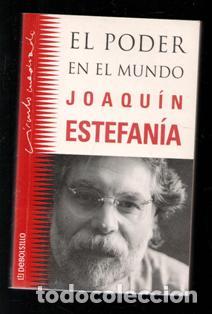 Libros de segunda mano: El poder en el mundo, Joaqu&iacute;n Estefan&iacute;a - Foto 1