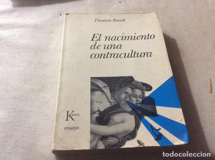 El nacimiento de una contracultura. - theodore - Vendido en Venta