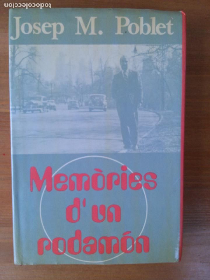 Libros de segunda mano: Mem&ograve;ries dun rodam&oacute;n. Josep M. Poblet - Foto 1